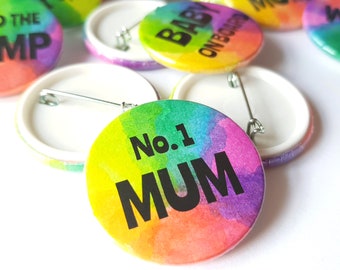 No. 1 Mum - Rainbow Birthday Badge