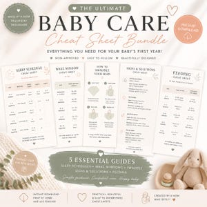 May include: A bundle of baby care cheat sheets with the text "The Ultimate Baby Care Cheat Sheet Bundle". The sheets cover sleep schedules, wake windows, swaddling, signs & solutions, and feeding. The design is soft and inviting, with a focus on new parents.