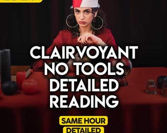 Same Hour No Cards Clairvoyant Reading, Accurate Reading, Psychic Reading, Psychic Blind Reading, Psychic Predictions, General Reading