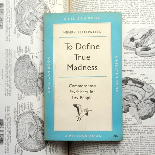 to define true madness