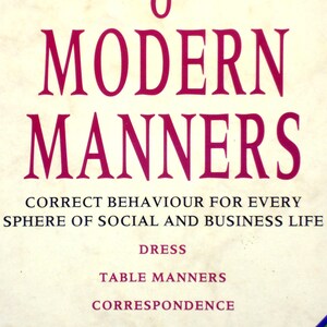 Vintage etiquette book, Modern Manners
