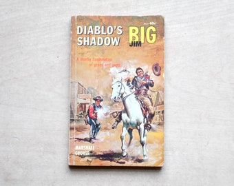 Big Jim western 1960s cowboy novel Diablo's Shadow by Marshall Grover western fiction paperback book. no 3