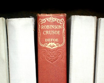 Robinson Crusoe by Daniel Defoe, 1930s vintage book