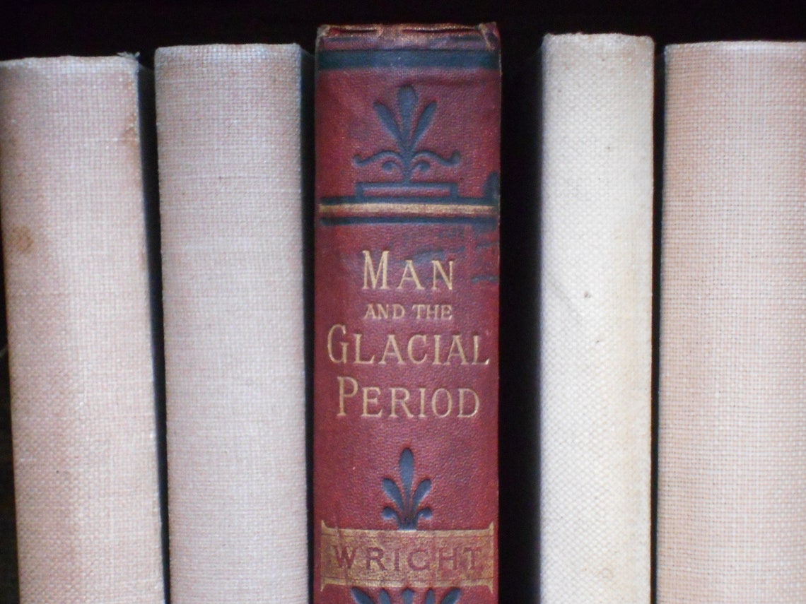 Antique Book Geology Anthropology 1890s Man and the Glacial Etsy