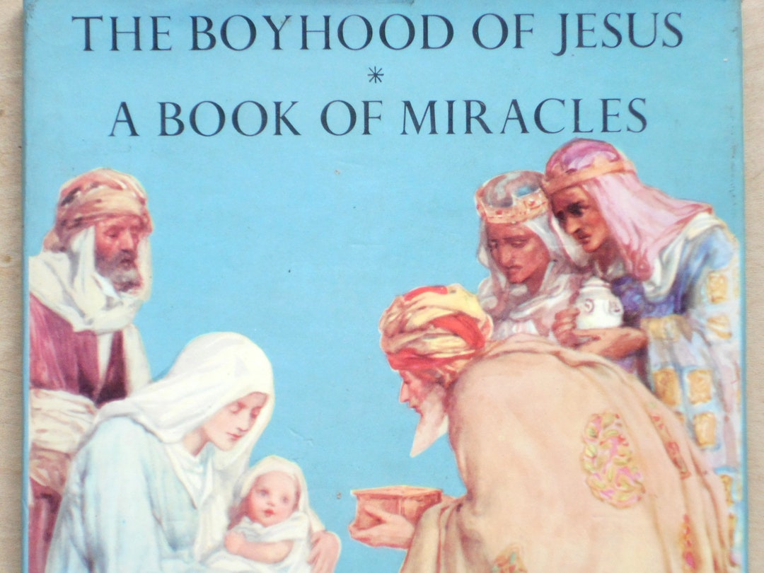 Bible Stories, the Boyhood of Jesus With A Book of Miracles by Theodora ...