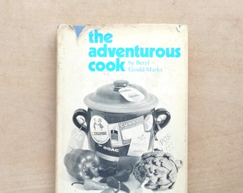 Vintage cookbook, 1960s cookery book by Beryl Gould Marks, The Adventurous Cook