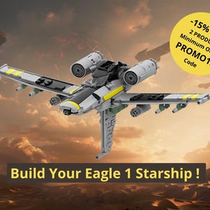 May include: A gray and black building block starship model with yellow accents, two large cylindrical engines, and wing-mounted cannons. The text reads: Build Your Eagle 1 Starship! -15% OFF 2 PRODUCT Minimum Order PROMO15 Code.