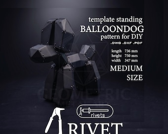 Low Poly Metal Standing Balloondog Sculpture Template, Medium Size Rivet Assembly (DXF, DWG, PDF)