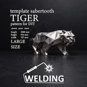 Puede incluir: Una escultura metálica geométrica de tigre dientes de sable con el texto template sabertooth TIGER pattern for DIY .DWG .DXF .PDF length 2000 mm height 944 mm width 707 mm LARGE SIZE y un icono de soldadura con la palabra WELDING.