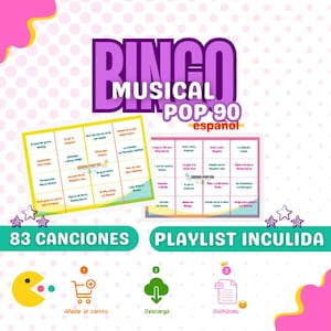 May include: A purple and white graphic with the text "BINGO MUSICAL POP 90 español". Two bingo cards are displayed, along with the text "83 CANCIONES" and "PLAYLIST INCULIDA". Icons for adding to cart, downloading, and enjoying are also shown.
