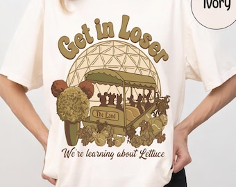 Retro Mickey And Friends Epcot The Land PNG, Get In Loser We're Learning About Lettuce Tee, Disney World Family Trip 2026 Shirt