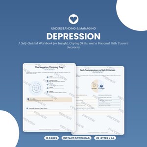 Könnte beinhalten: Ein blaues digitales Arbeitsbuch mit dem Titel Understanding & Managing Depression: A Self-Guided Workbook for Insight, Coping Skills, and a Personal Path Toward Recovery. Es zeigt zwei interne Seiten mit den Arbeitsblättern The Negative Thinking Trap und Self-Compassion vs Self-Criticism.