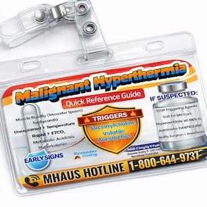 Puede incluir: Un porta-credenciales de plástico transparente con un clip para cordón, que contiene una guía de referencia rápida para la hipertermia maligna. La guía presenta texto sobre los primeros signos, desencadenantes y acciones a tomar si se sospecha.