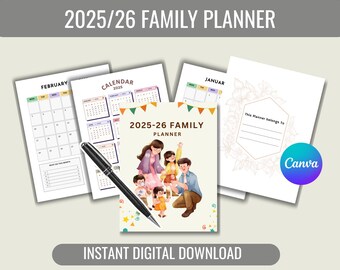 May include: A family planner with the text "2025/26 FAMILY PLANNER" and "INSTANT DIGITAL DOWNLOAD". The planner includes calendar pages for February and January, and a cover with a family illustration. A black pen is placed on the planner pages.