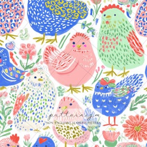 May include: A whimsical pattern featuring colorful, stylized chickens and flowers on a white background. The chickens are depicted in various colors, including blue, pink, and green, with decorative patterns. The design includes the text "patternizm" and "NON-EXCLUSIVE SEAMLESS PATTERN".