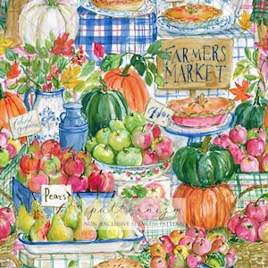 May include: A watercolor illustration of a farmers market scene featuring pumpkins, green and red apples, pears, and pies. A wooden sign reads FARMERS MARKET. The composition includes blue and white checkered patterns, a blue pitcher, and labels.