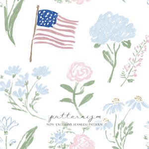 May include: A seamless pattern featuring an American flag, blue and pink flowers, and green leaves on a white background. The design includes the text "patternizm" and "NON - EXCLUSIVE SEAMLESS PATTERN".
