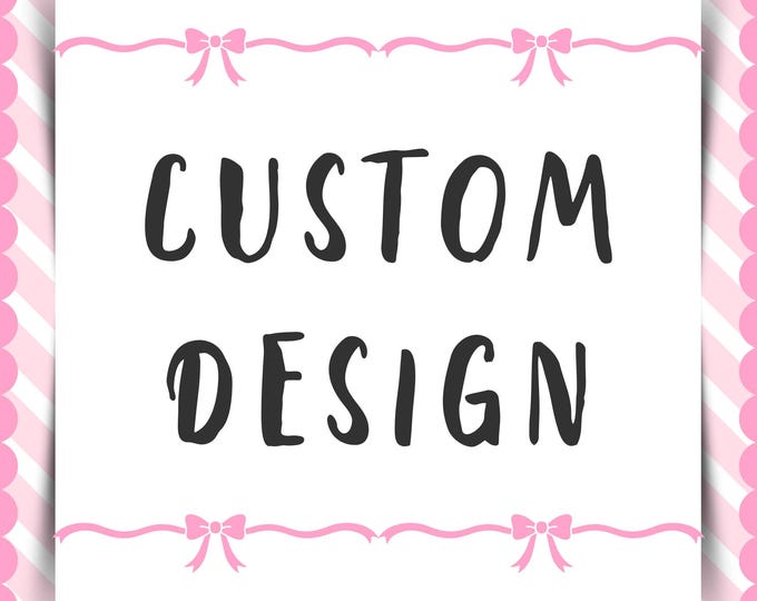 Custom Basic Design Request