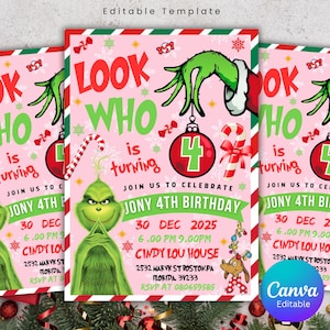Peut inclure: Une invitation festive sur fond rose, avec le Grinch et le texte "Look Who is Turning 4". Le design comprend des cannes en bonbon, des ornements et des flocons de neige. L'invitation est pour le 4e anniversaire de Jony.
