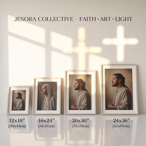 May include: Framed art prints featuring religious figures in various sizes: 12x18 inches, 16x24 inches, 20x30 inches, and 24x36 inches. Each print has a light-colored wooden frame. The images depict individuals with halos, in neutral tones, with the text "JESORA COLLECTIVE - FAITH &bull; ART &bull; LIGHT" at the top.