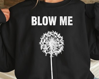 ¡SOPLA! PNG, Cita divertida de diente de león, Humor sarcástico PNG, Arte floral minimalista estético (Descarga digital)