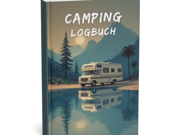 Camping Logbuch: Reisetagebuch für 50 Trips – Stellplätze, Campingplätze, Erinnerungen, Bewertungen | Cover A | Wohnmobil & Reisemobil
