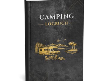 Camping Logbuch: Reisetagebuch für 50 Trips – Stellplätze, Campingplätze, Erinnerungen, Bewertungen | Cover B | Wohnmobil & Reisemobil