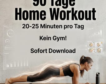 90-Day Home Workout Plan – Full Body Transformation – PDF and Notion Template – Muscle Building Without a Gym