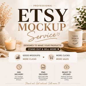 Könnte beinhalten: Werbung für einen Etsy-Mockup-Service mit dem Text "ETSY MOCKUP Service". Das Bild zeigt eine weiße Tasse mit "YOUR DESIGN HERE", eine brennende Kerze und den Slogan "STAND OUT & SELL MORE".