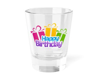 Vaso de chupito con texto "Happy Birthday Presents" (1.5 oz)