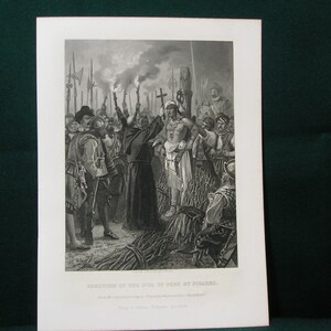 Vintage &quot;Execution of the Inca of Peru by Pizarro&quot; 1800&#39;s Engraving/Etching