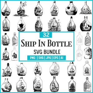 Könnte beinhalten: Eine Sammlung von 32 schwarz-weißen Schiff-in-der-Flasche-Designs. Jede Flasche zeigt eine andere Segelschiff-Illustration. Das Bild enthält den Text "32 Ship In Bottle SVG Bundle" mit Dateityp-Optionen: PNG, SVG, JPG, EPS und AI.