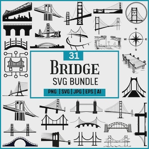 Puede incluir: Un conjunto de 31 diseños de puentes en blanco y negro, incluyendo puentes colgantes, de arco y basculantes. El texto "31 BRIDGE SVG BUNDLE" se muestra con opciones de formato de archivo: PNG, SVG, JPG, EPS y AI. También se incluye una rosa de los vientos.