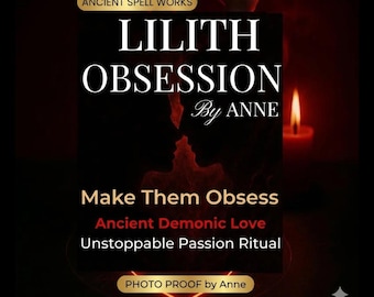 Ritual de obsesión con Lilith / Antiguo hechizo demoníaco de unión amorosa (Prueba fotográfica)