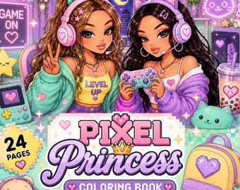 Pixel Princess Coloring Book | 24 Cute Gamer Girl Coloring Pages PDF | Kawaii Gaming Coloring Book for Teens & Adults