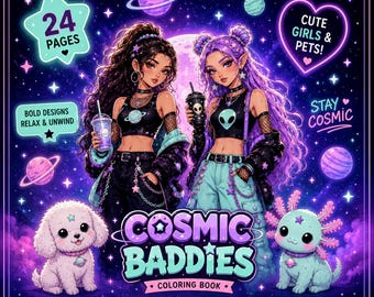 Cosmic Baddies Coloring Book | 24 Space Girl Coloring Pages PDF | Cute Alien Aesthetic Coloring Book for Teens & Adults