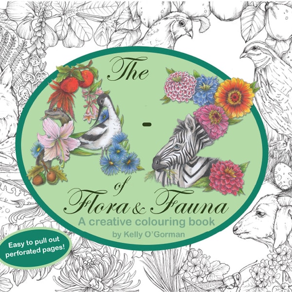 PDF Instant Download -  A-Z of Flora and Fauna - A creative colouring book by Kelly O'Gorman