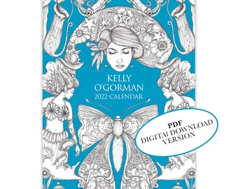 Colouring Calendar 2022  - Digital Download Version  - by Kelly O&#39;Gorman