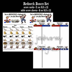 May include: Redneck Bunco game set with score cards and table score sheets. The score cards are 2 on 8.5 x 11 inches and the table score sheets are 4 on 8.5 x 11 inches. The game features a redneck theme with cartoon images of a man in overalls and a cowboy hat.