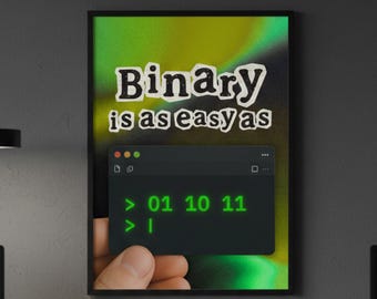 Binary is as Easy as 01 10 11 • Software Engineer Poster • Coding Wall Art • Programmer Decor • Tech Quote Prints • Developer Gift
