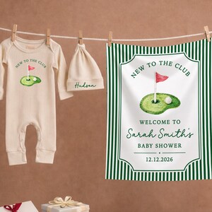 May include: A baby shower set with a golf theme. Includes a cream-colored onesie and hat with a golf course graphic and the text "New to the Club". A banner with the text "Welcome to Sarah Smith's Baby Shower" and the date 12.12.2026.
