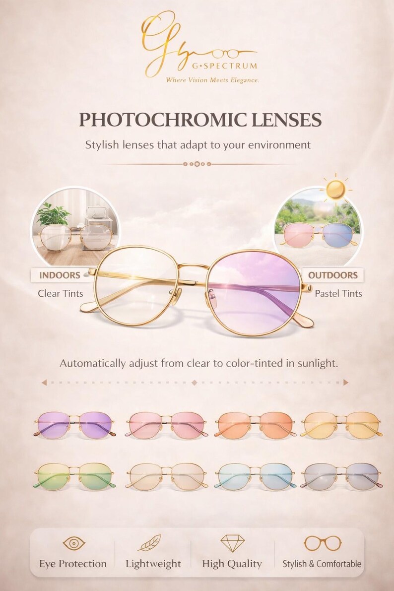 May include: Gold-rimmed photochromic spectacles with circular lenses. The image shows the glasses indoors with clear tints and outdoors with pastel tints. The text says they automatically adjust from clear to colour-tinted in sunlight. Features include eye protection and lightweight design.