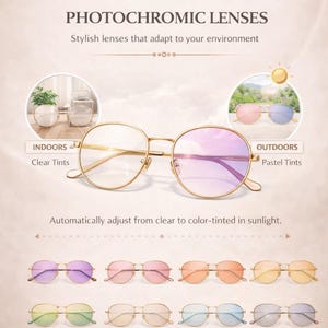 May include: Gold-framed photochromic glasses with clear lenses indoors and pastel tints outdoors. The image highlights the glasses' ability to adapt to sunlight, with a range of color-tinted lenses displayed below. Features include eye protection, lightweight design, and high quality.