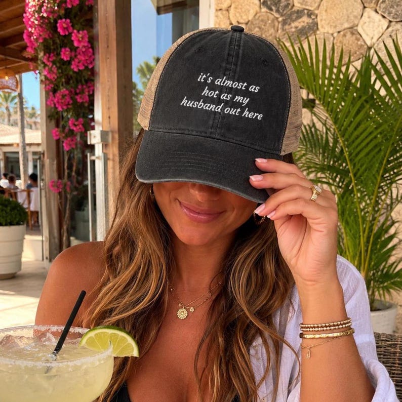 It's Almost As Hot As My Husband Out Here Hat | Funny Wife Hat | Bachelorette Hat | Beach Hat | Honeymoon Hat | Funny Baseball Cap image 10