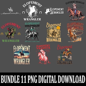 Może przedstawiać: Zestaw 11 cyfrowych plików PNG do pobrania z motywami western. Projekty obejmują kowbojów i kowbojki na koniach, kaktusy oraz słowa "Elopement Wrangler" w różnych czcionkach i kolorach, na ciemnoszarym tle.