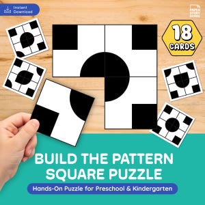 Puede incluir: Un rompecabezas cuadrado de patrones para preescolar y jardín de infancia. El rompecabezas presenta baldosas cuadradas en blanco y negro y un diseño de rompecabezas completo. La imagen incluye el texto "Build the Pattern Square Puzzle" y "18 Cards".