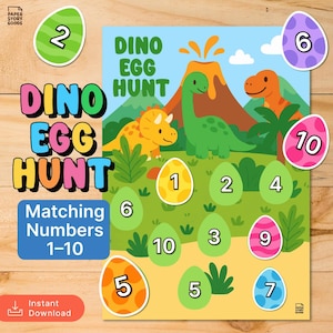 May include: A colorful Dino Egg Hunt game with matching numbers 1-10. The image features a volcano, dinosaurs, and numbered eggs. The words "Dino Egg Hunt" are in large, multi-colored letters. Includes an "Instant Download" button.