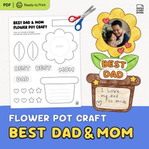 Könnte beinhalten: Ein ausdruckbares Blumentopf-Bastelprojekt für den besten Papa und die beste Mama. Das Design umfasst eine Blume mit einem Foto, die Worte "Best Dad" und einen Nachrichtenbereich. Das Bastelprojekt enthält auch Blütenblätter, einen Topf und die Wörter "Best", "Dad" und "Mom".