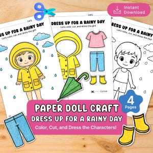 May include: A paper doll craft set, "Dress Up for a Rainy Day", featuring illustrations of a girl and boy with clothing. The image shows pages with a yellow raincoat, trousers, and wellington boots. The text encourages colouring, cutting, and dressing the characters.