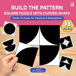 May include: A square puzzle with curved shapes and the text "BUILD THE PATTERN SQUARE PUZZLE WITH CURVED SHAPE". The puzzle includes 18 cards and is designed for preschool and kindergarten. The puzzle pieces are black and white.